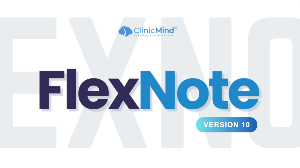 Introducing Flexnote Version 10: Enhanced Features for Seamless Documentation